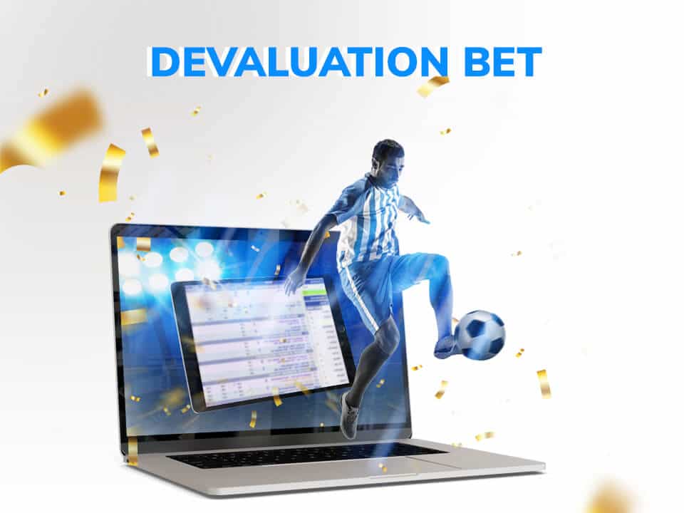 VScan on Devaluation Betting